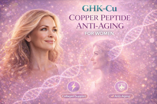 GHK-Cu Copper Peptide Benefits: Skin, Hair & Anti-Aging for Women